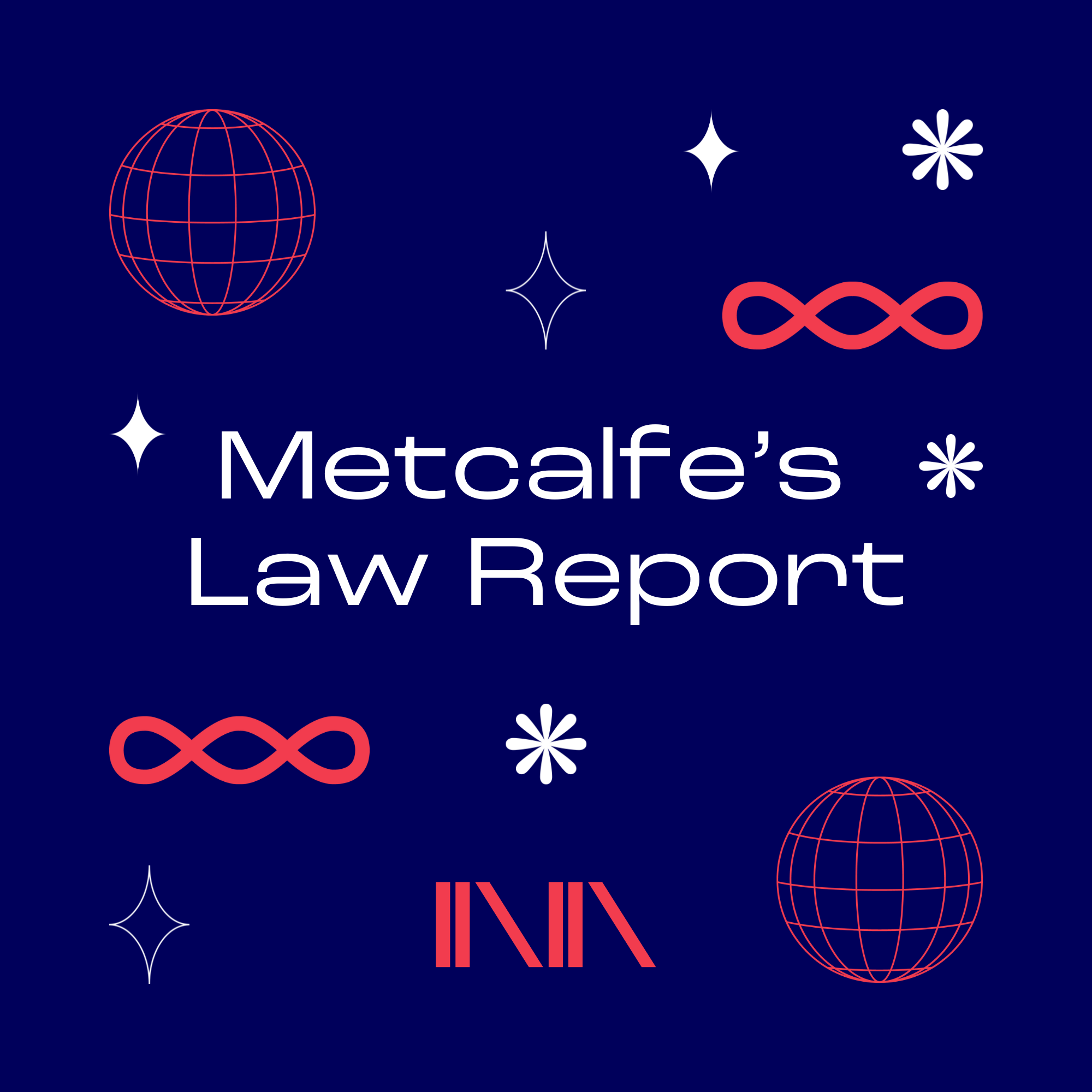 Metcalfe's Law Report